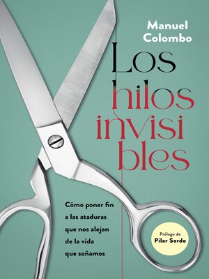 cover image of Los hilos invisibles